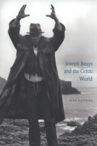 Joseph Beuys and the Celtic World