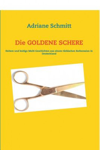 Die Goldene Schere