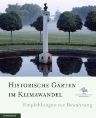 Historische Gärten im Klimawandel