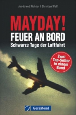 Mayday! Feuer an Bord