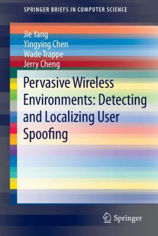 Pervasive Wireless Environments, 1