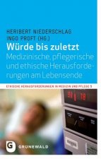 Würde bis zuletzt