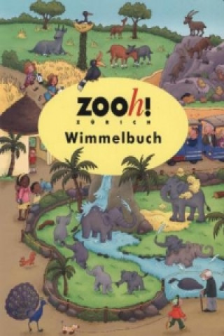 Zoo Zürich Wimmelbuch