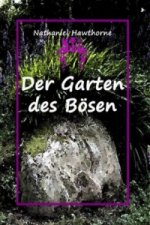 Der Garten des Bösen