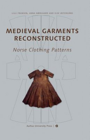 Medieval Garments Reconstructed