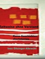 Zeitweise ohne Verstand