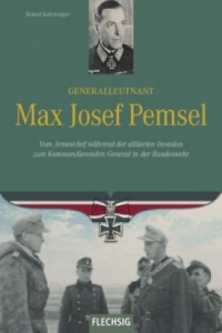 Generalleutnant Max Josef Pemsel