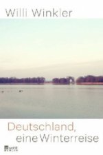 Deutschland, eine Winterreise