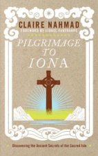 Pilgrimage to Iona