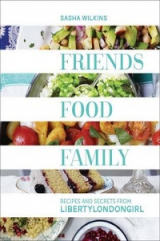 Friends, Food, Family