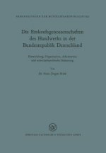 Einkaufsgenossenschaften Des Handwerks in Der Bundesrepublik Deutschland