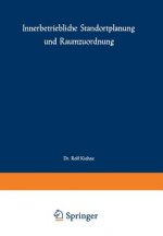 Innerbetriebliche Standortplanung Und Raumzuordnung