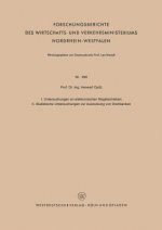 I. Untersuchungen an Elektronischen Regelantrieben II. Statistische Untersuchungen Zur Ausnutzung Von Drehbanken