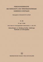 Untersuchungen Zur Absiebung Feuchter, Feinkoerniger Haufwerke Auf Schwingsieben