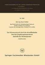 W rmeaustausch Durch Die Schwei bedeckte Haut Bei Umgebungstemperaturen Oberhalb Der Hauttemperatur