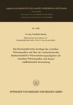 Thermoelektrische Analogie Bei Verteilten Warmequellen Und UEber Ein Rascharbeitendes Beukenmodell Fur Warmestroemungsaufgaben Mit Verteilten Warmeque