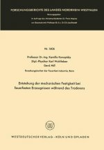 Entstehung Der Mechanischen Festigkeit Bei Feuerfesten Erzeugnissen W hrend Des Trocknens