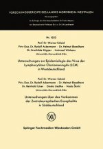 Untersuchungen Zur Epidemiologie Des Virus Der Lymphocytaren Choriomeningitis (LCM) in Westdeutschland