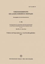 Probleme Der Regionalplanung in Den Entwicklungslandern