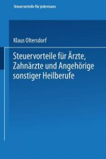 Steuervorteile Fur AErzte, Zahnarzte Und Angehoerige Sonstiger Heilberufe