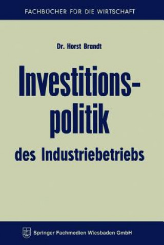 Investitionspolitik Des Industriebetriebs