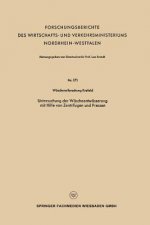 Untersuchung Der Wascheentwasserung Mit Hilfe Von Zentrifugen Und Pressen