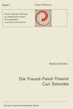 Freund-Feind-Theorie Carl Schmitts