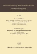 Entwicklung Der Terminologie Auf Dem Gebiet Der Sozialhygiene Und Sozialmedizin Im Deutschen Sprachgebiet Bis 1930