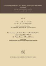 Bedeutung Des Verhaltens Der Kreislaufgroessen Unter Koerperlicher Arbeit Fur Prophylaxe Und Rehabilitation
