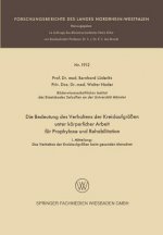 Bedeutung Des Verhaltens Der Kreislaufgroessen Unter Koerperlicher Arbeit Fur Prophylaxe Und Rehabilitation