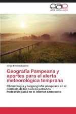 Geografia Pampeana y Aportes Para El Alerta Meteorologica Temprana
