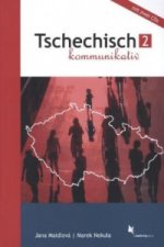 Tschechisch kommunikativ, m. 2 Audio-CD