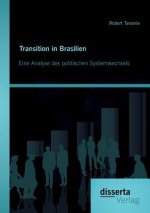 Transition in Brasilien