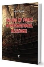 The use of force in international relations
