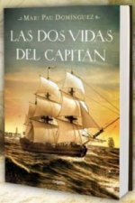 Las Dos Vidas Del Capitan