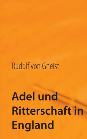 Adel und Ritterschaft in England