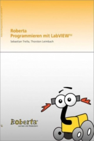 Roberta - Programmieren mit LabVIEW