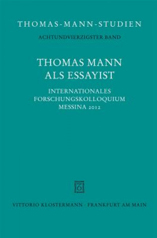 Thomas Mann als Essayist
