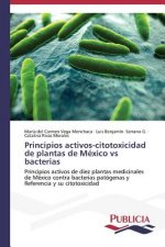 Principios activos-citotoxicidad de plantas de Mexico vs bacterias