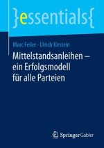 Mittelstandsanleihen - ein Erfolgsmodell fur alle Parteien