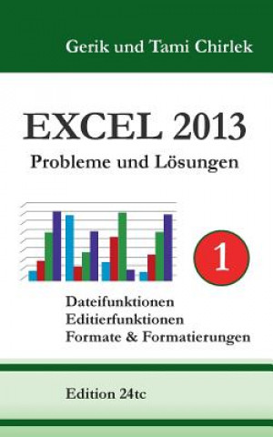 Excel 2013. Probleme und Loesungen. Band 1
