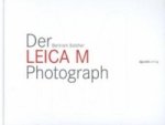 Der Leica M Photograph