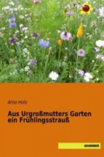 Aus Urgroßmutters Garten ein Frühlingsstrauß