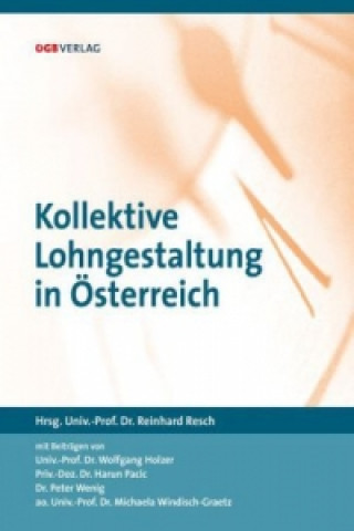 Kollektive Lohngestaltung in Österreich