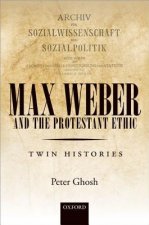 Max Weber and 'The Protestant Ethic'