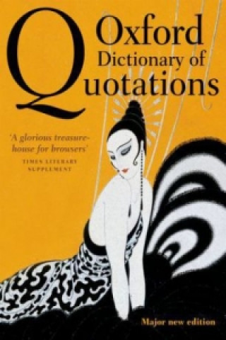 Oxford Dictionary of Quotations (Elizabeth Knowles)(Twarda)