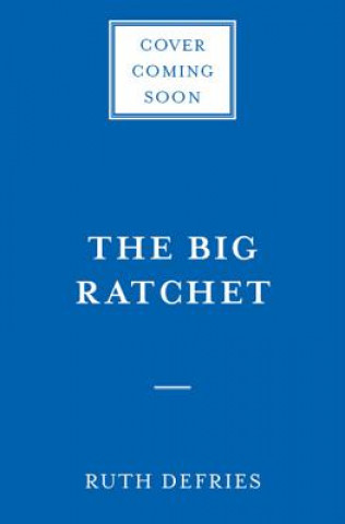 Big Ratchet