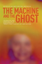 Machine and the Ghost