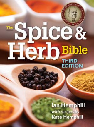 Spice and Herb Bible (Ian Hemphill)(Miękka)