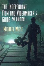 Independent Film and Video-maker´s Guide